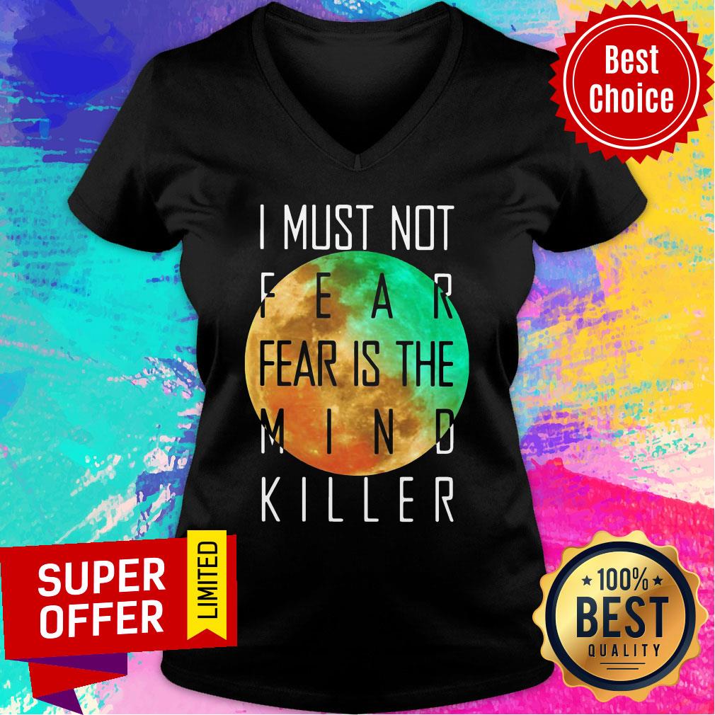 I Must Not Fear Is The Mind Killer Shirt - Image 3