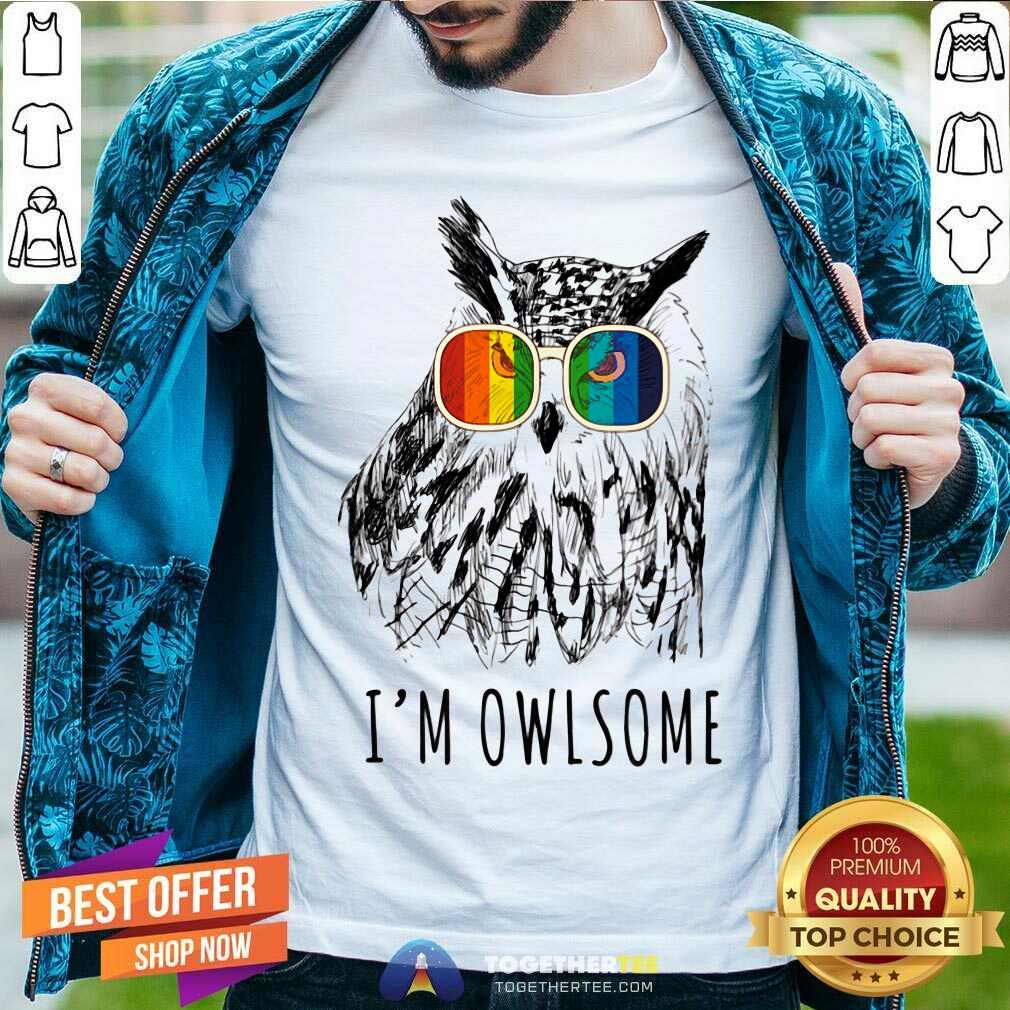 I Am Owlsome Owl With Color Glass Shirt