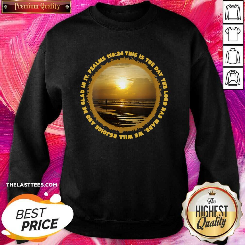 Pretty Ocean Sunrise Pawleys Island With Psalms 11824 Shirt - Image 4