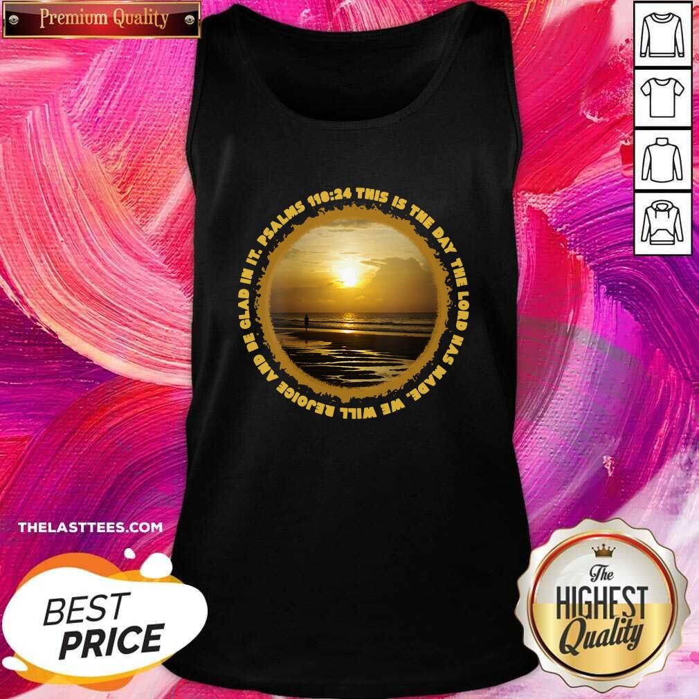 Pretty Ocean Sunrise Pawleys Island With Psalms 11824 Shirt - Image 2