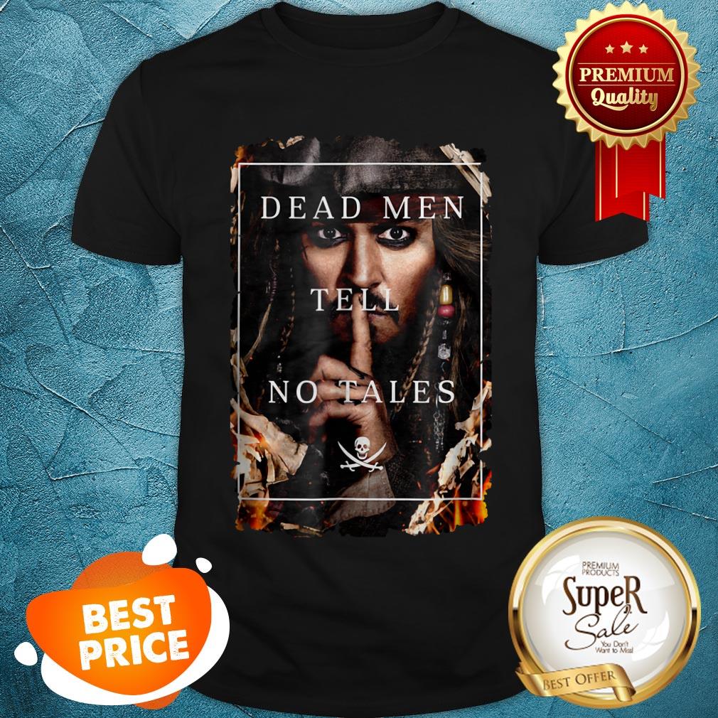 Nice Disney Dead Men Tell No Tales Shirt