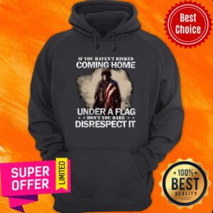 Alternative view of If You Havent Risked Coming Home Under A USA Flag Shirt