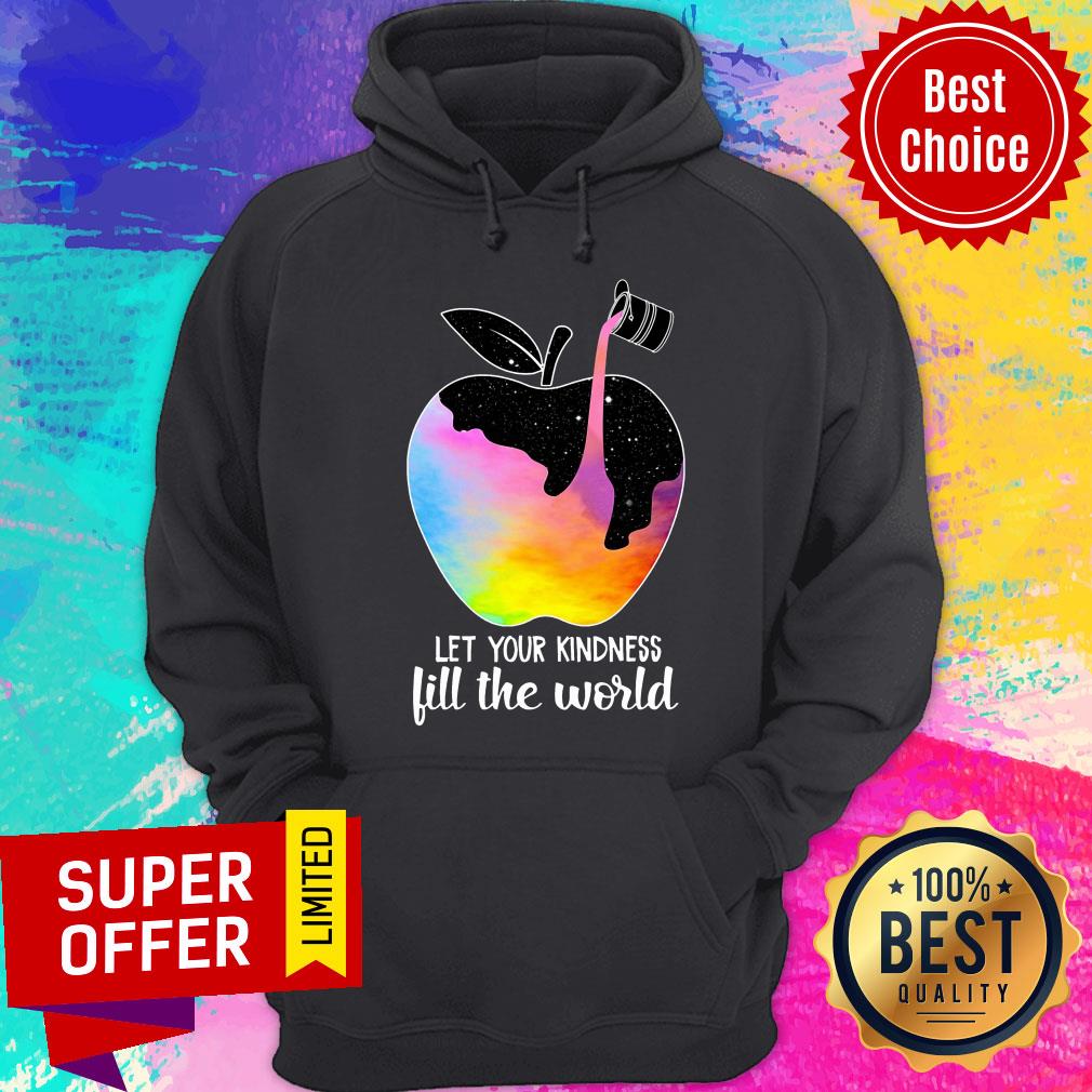 Paint Applt Let Your Kindness Fill The World Shirt - Image 5