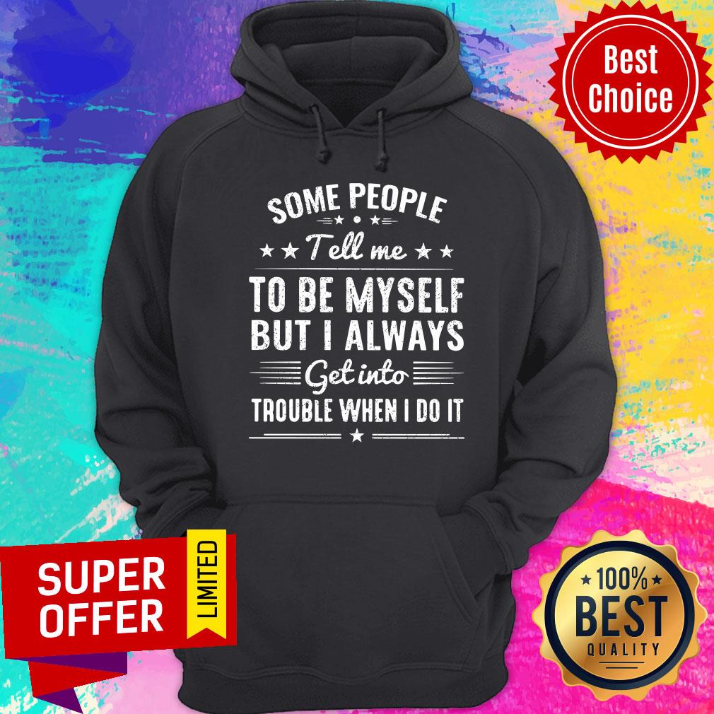 There's A Good Change The Thoughts In My Head Don't Say I Didn't Warn You Shirt - Image 5