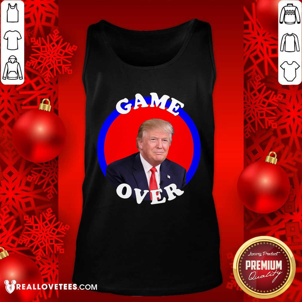 Hot Game Over Donald Trump President Election Shirt - Image 2
