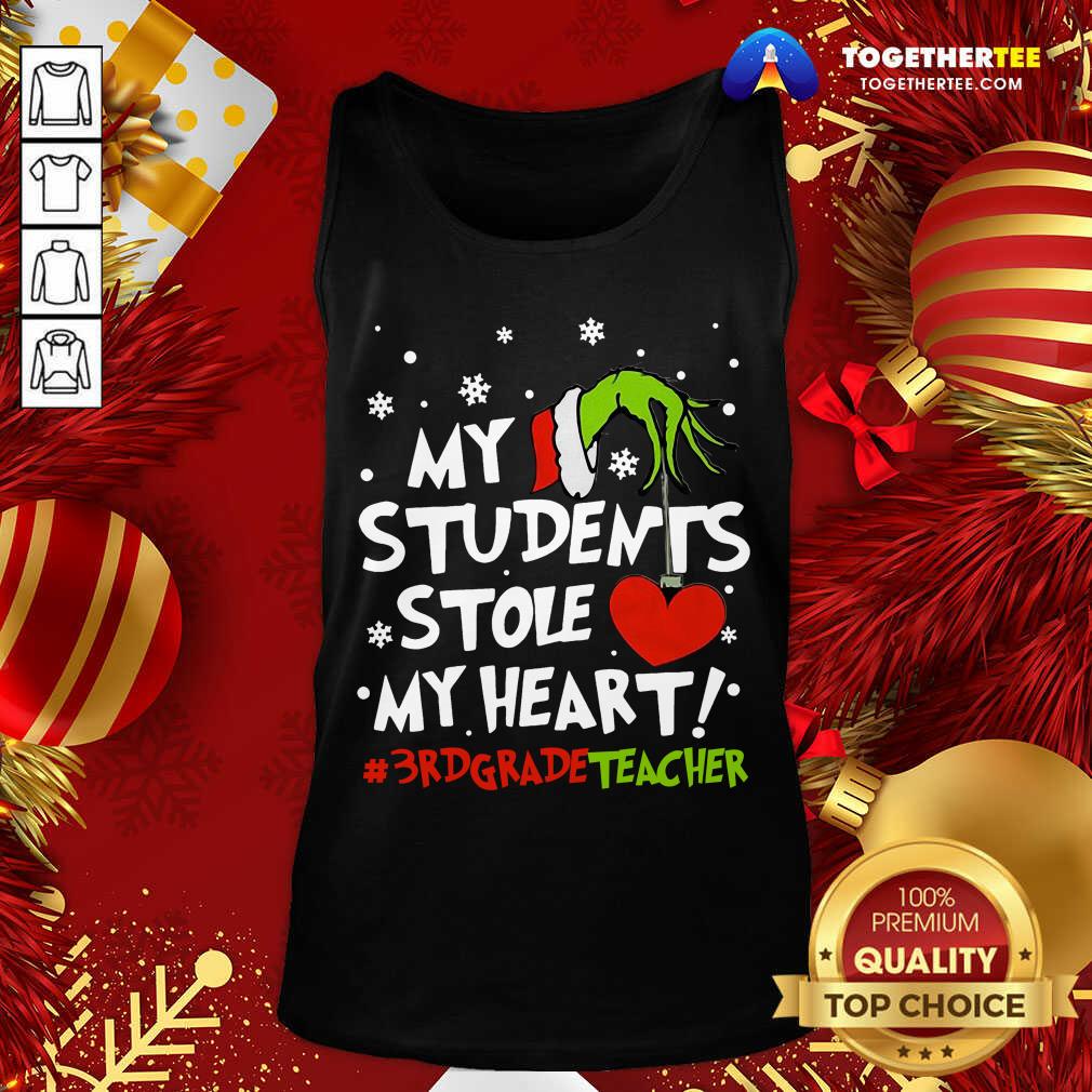 Nice Grinch Hand Holding Heart My Students Stole My Heart #3rdgradeteacher Shirt - Image 3