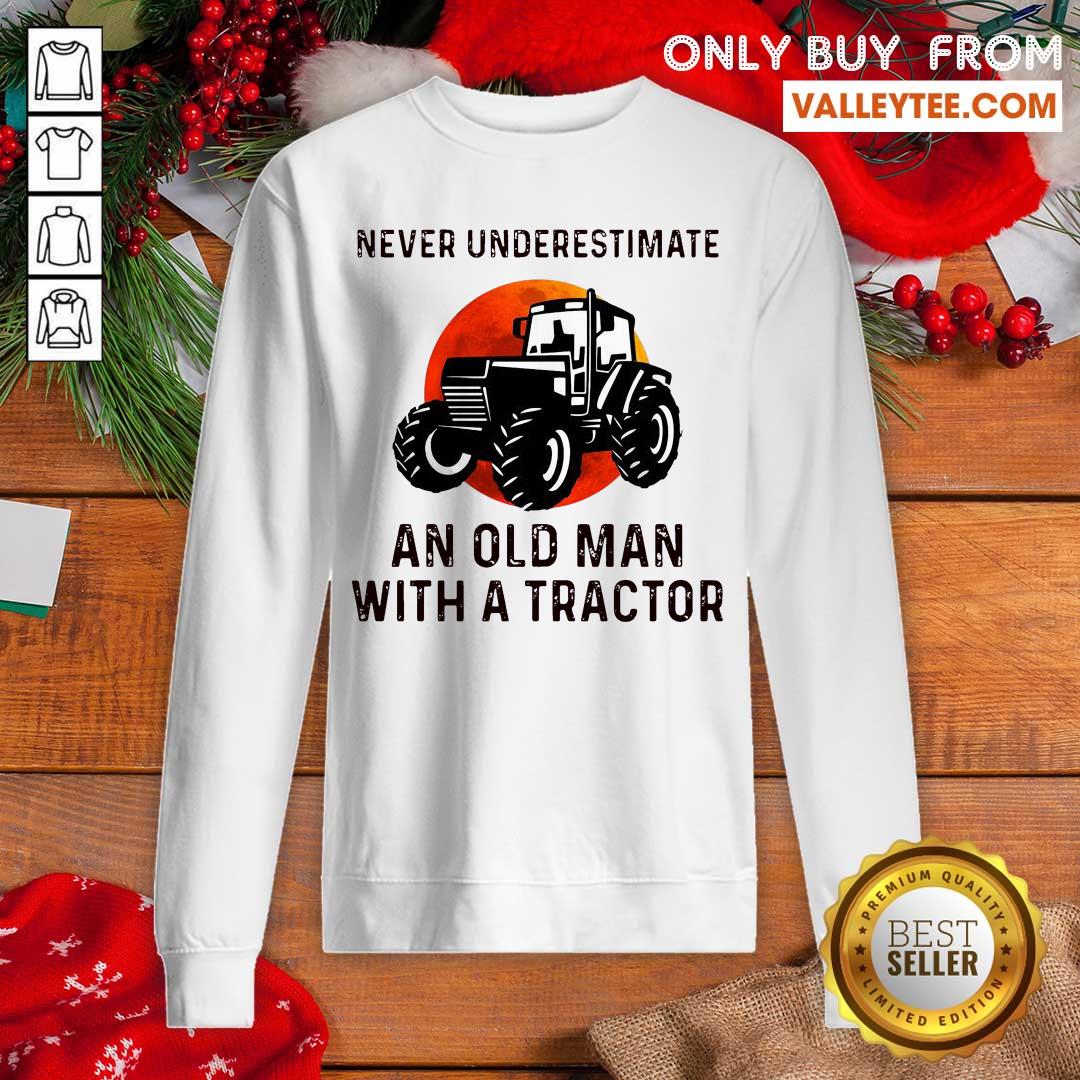 Hot Never Underestimate An Old Man With An Old Tractor Shirt - Image 2