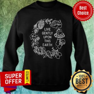 Alternative view of Awesome Live Gently Upon This Earth Shirt