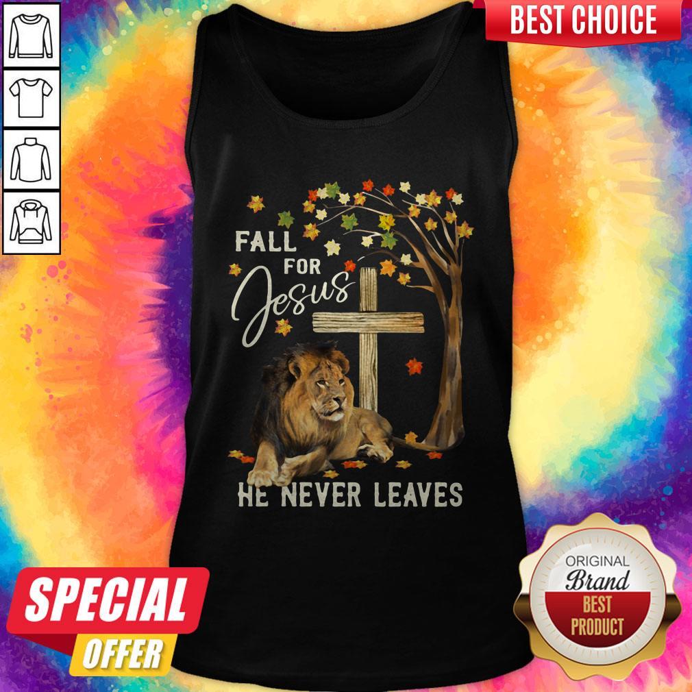 Lion Fall For Jesus He Never Leaves Shirt - Image 3