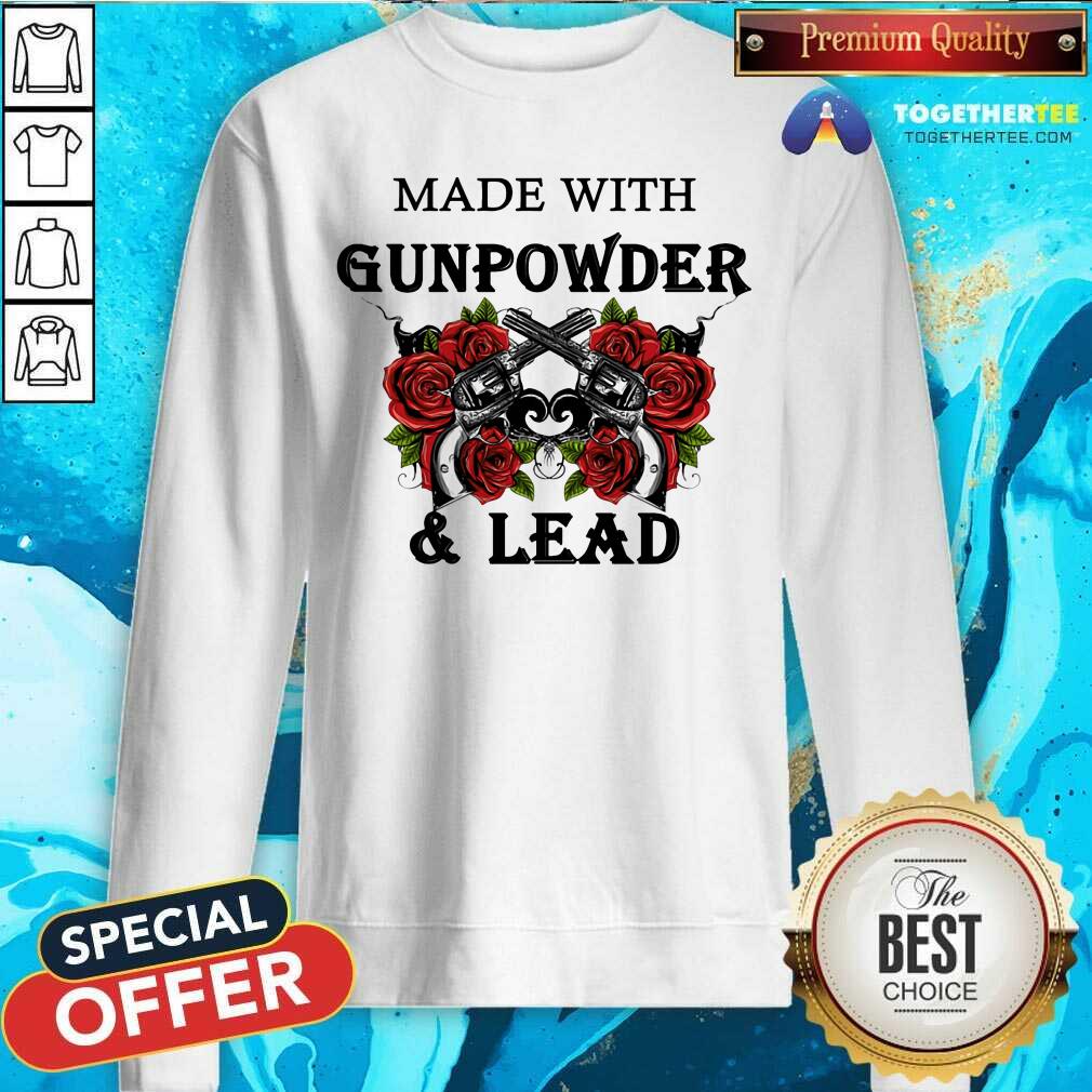 Made With Gunpowder And Lead Rose Shirt - Image 2
