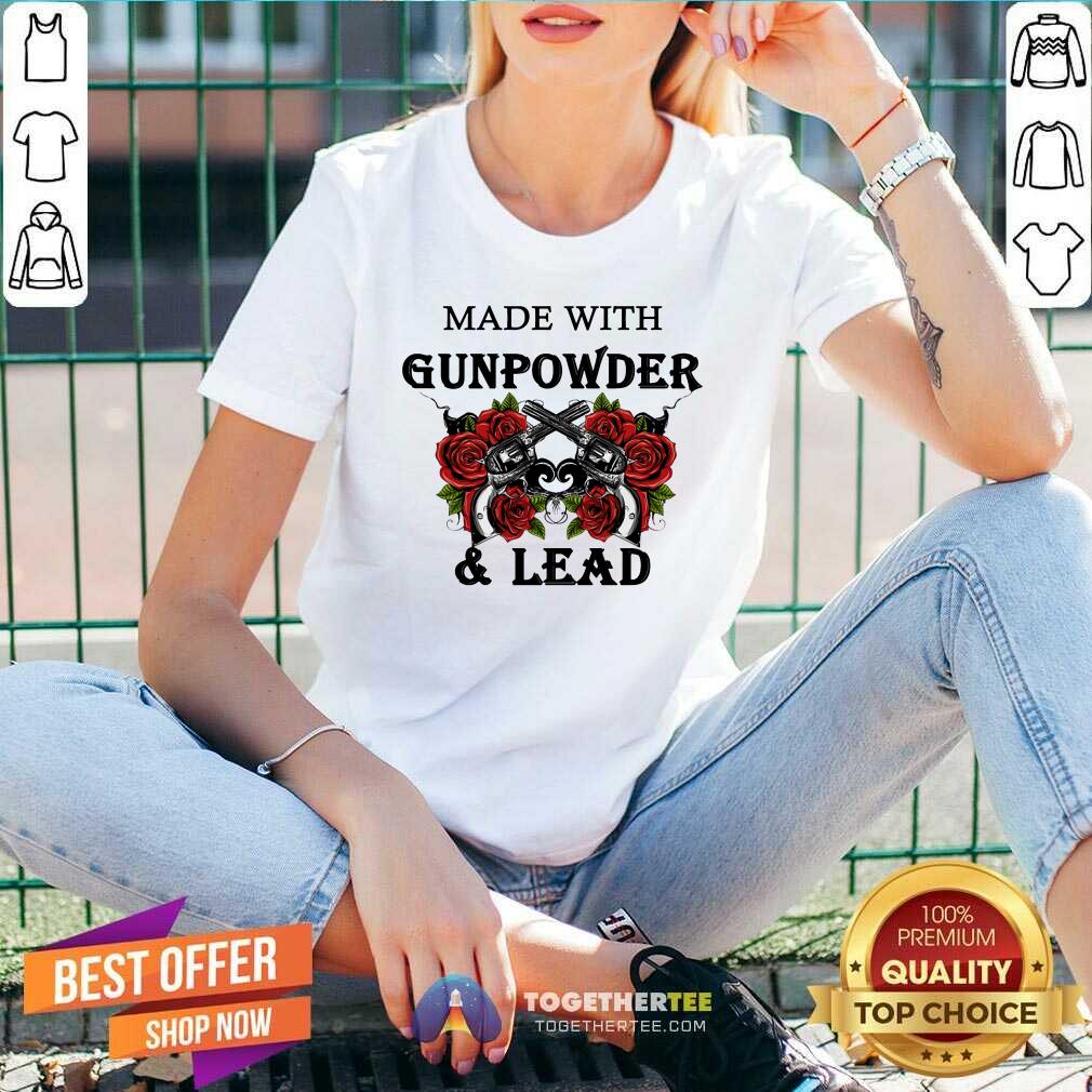 Made With Gunpowder And Lead Rose Shirt - Image 3