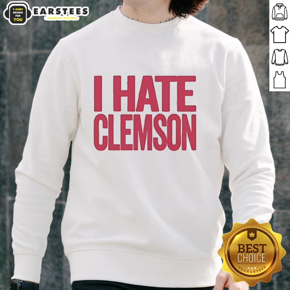 Nice Greg Clark I Hate Clemson T-Shirt - Image 5