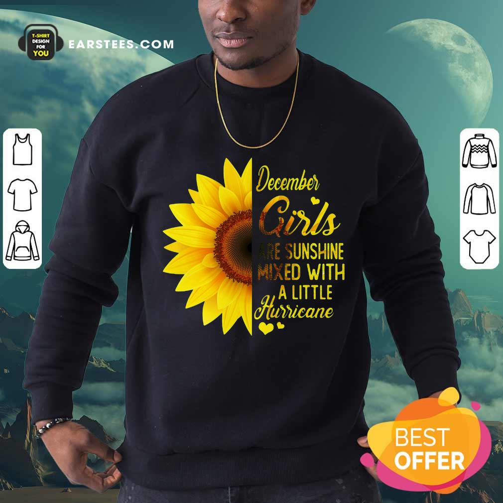 Good December Girls Are Sunshine Mixed Hurricane Sunflower Shirt - Image 3