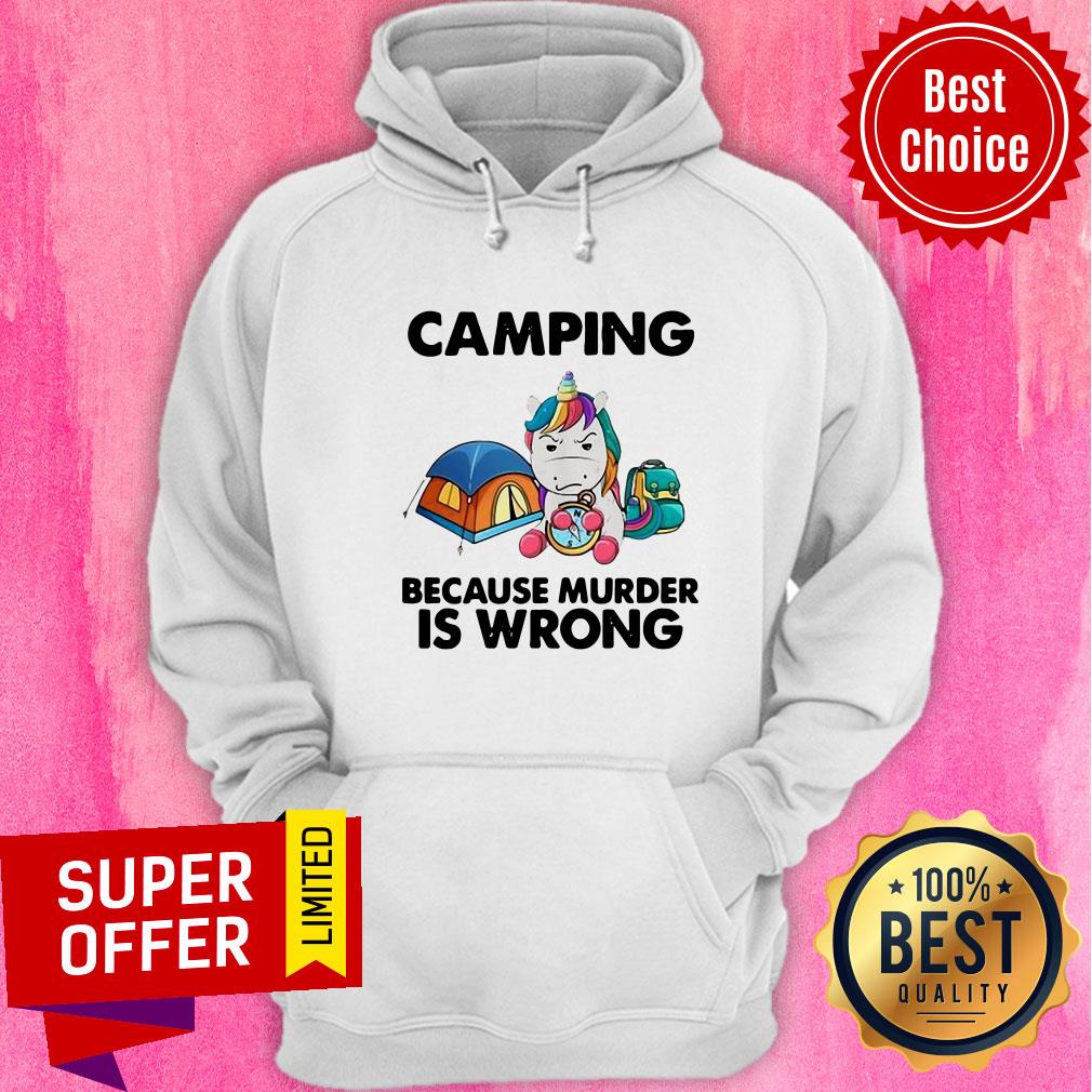 Funny Unicorn Camping Because Murder Is Wrong Shirt - Image 5