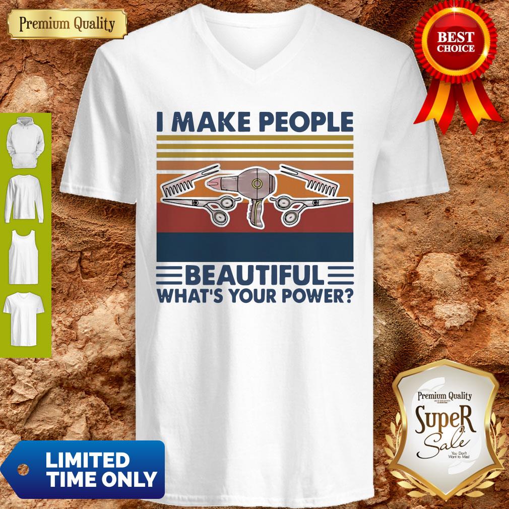 Official Hairstyle I Make People Beautiful What’s Your Power Vintage Shirt - Image 2