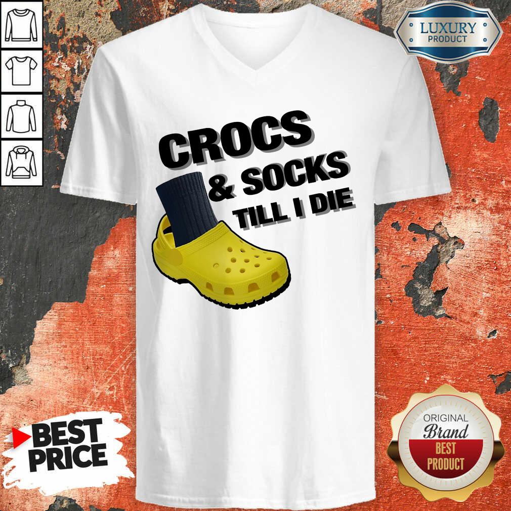 Crocs And Socks Till I Die Shirt - Image 2