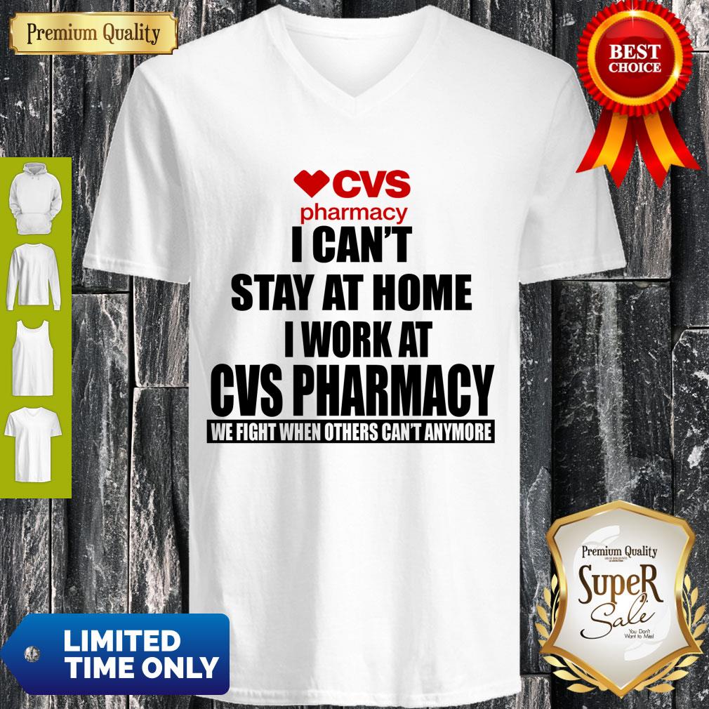 CVS Pharmacy I Can’t Stay At Home I Work At CVS Pharmacy Coronavirus Shirt - Image 4