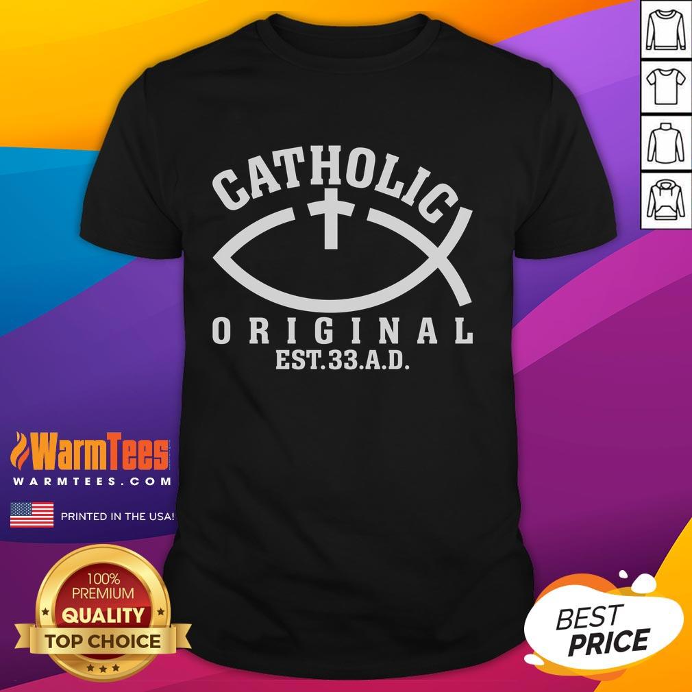 Awesome Original Catholic Church God Jesus Christ T-Shirt