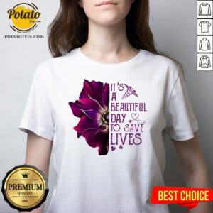 Alternative view of Premium It’s A Beautiful Day To Save Lives Shirt