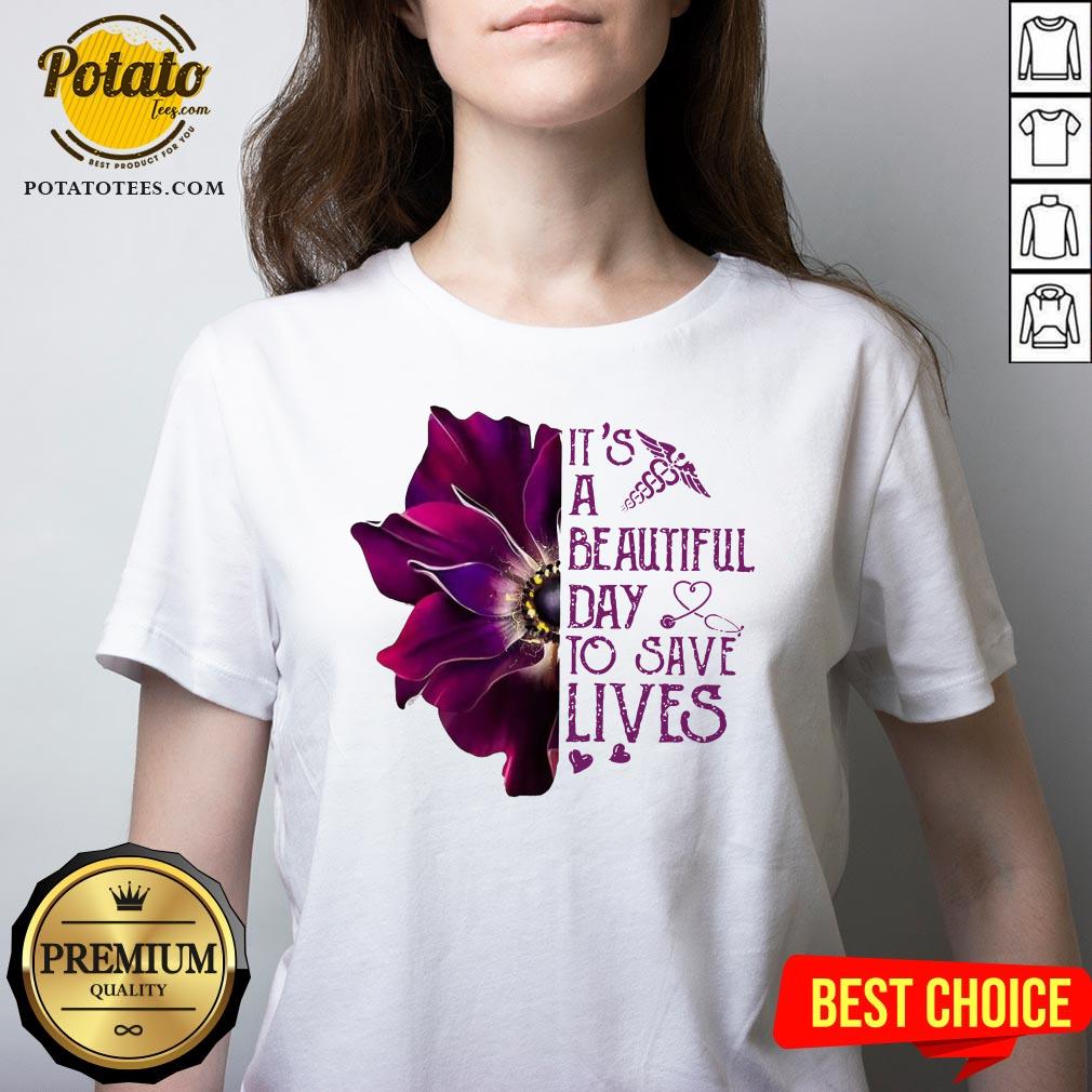 Premium It’s A Beautiful Day To Save Lives Shirt - Image 2