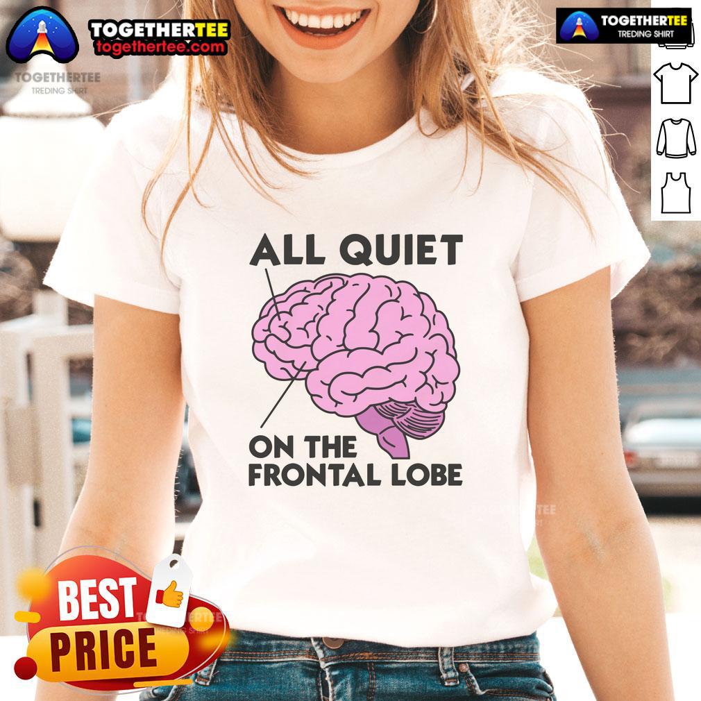 Top All Quiet On The Frontal Lobe T-Shirt - Image 3