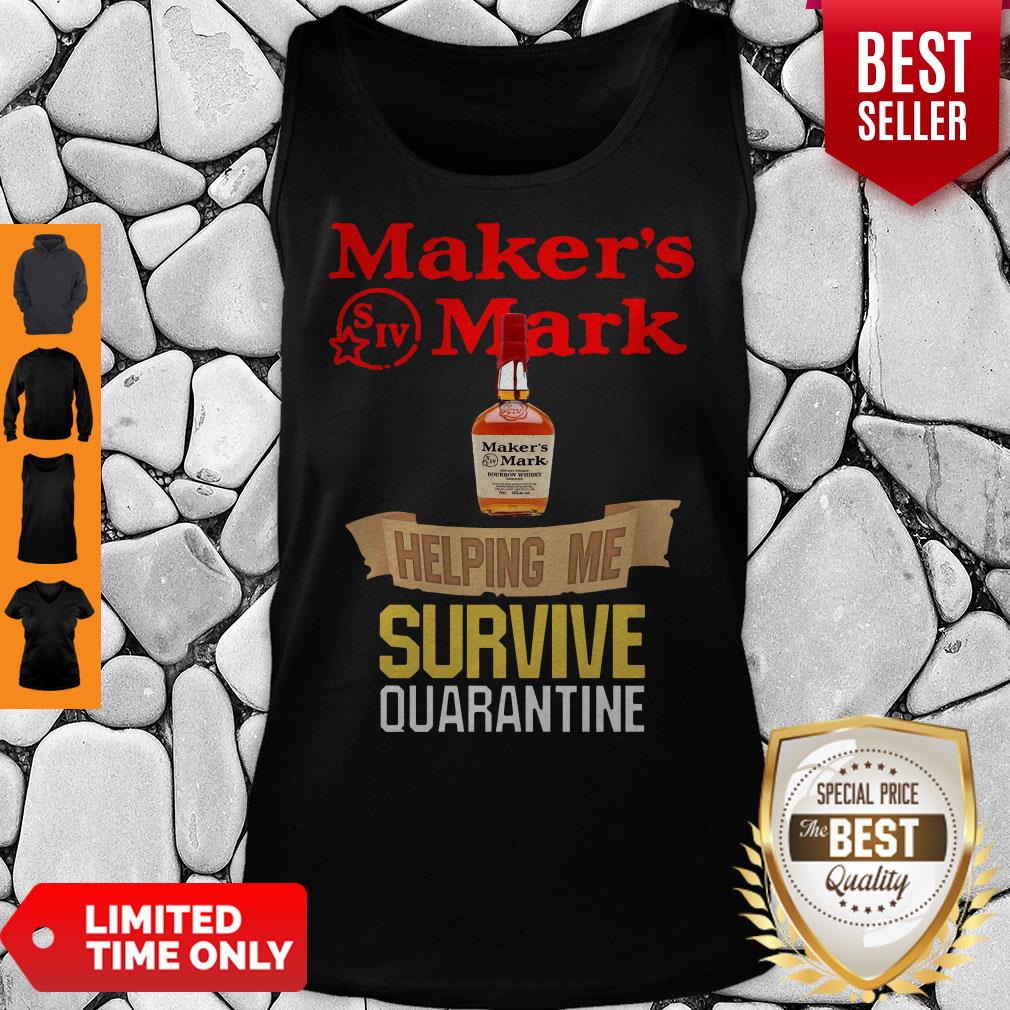 Awesome Maker's Mark Helping Me Survive Quarantine Shirt - Image 2