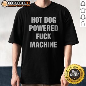 Original Dog Powered Fck Machine Shirt