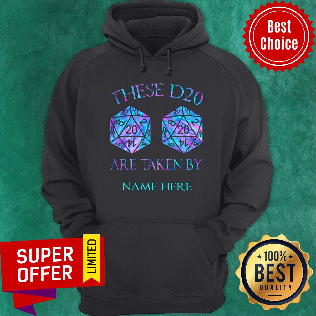 These D20 Are Taken Personalized Shirt - Image 5