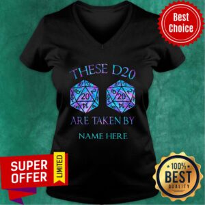 Alternative view of These D20 Are Taken Personalized Shirt