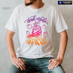 Alternative view of Dead Inside But Spiced T-Shirt