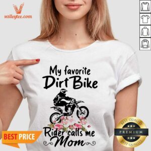Alternative view of Pretty My Favorite Dirt Bike Rider Calls Me Mom Morocross Flowers Shirt