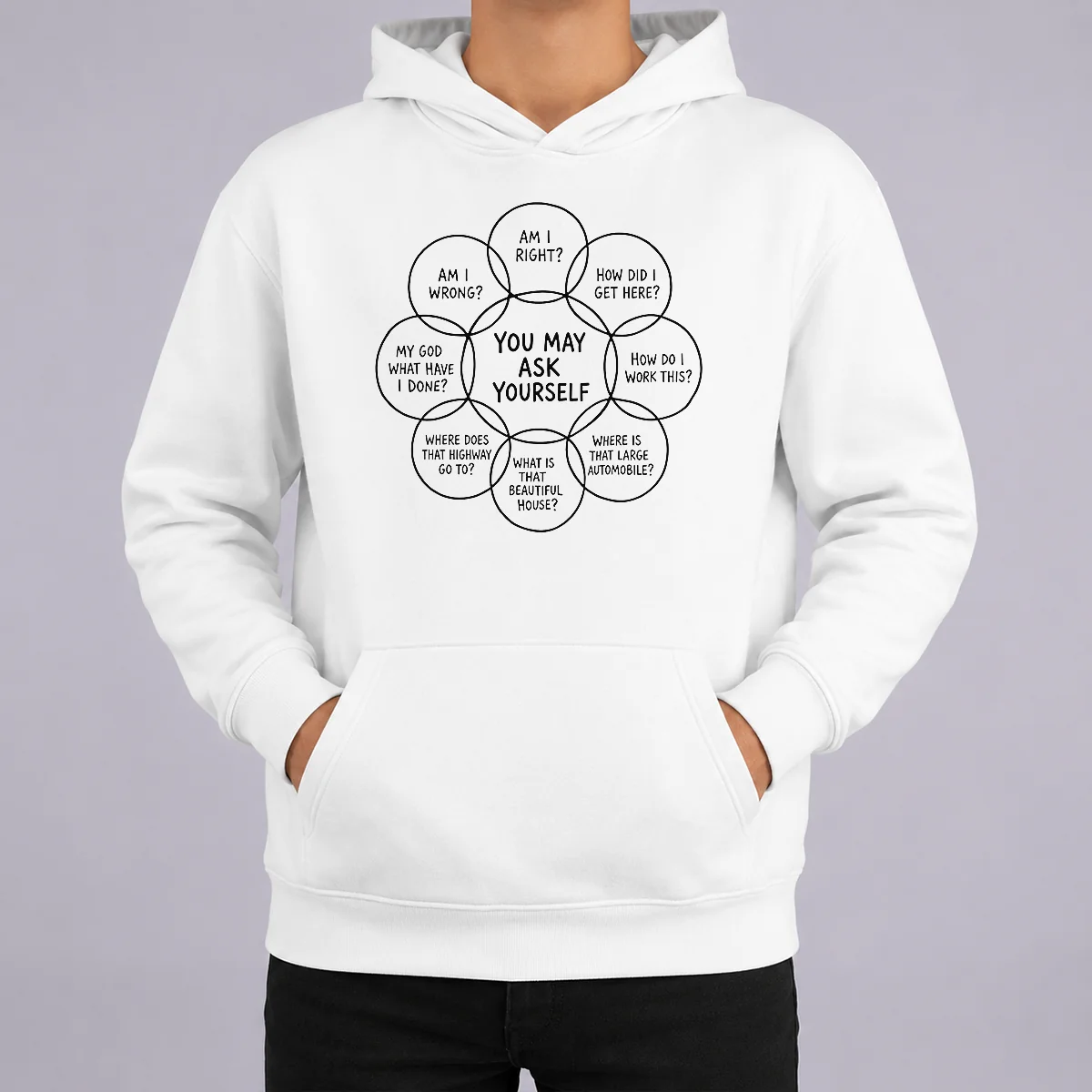 Funny Hot You May Ask Yourself Talking Heads Lyrics Venn Diagram Shirt - Image 5