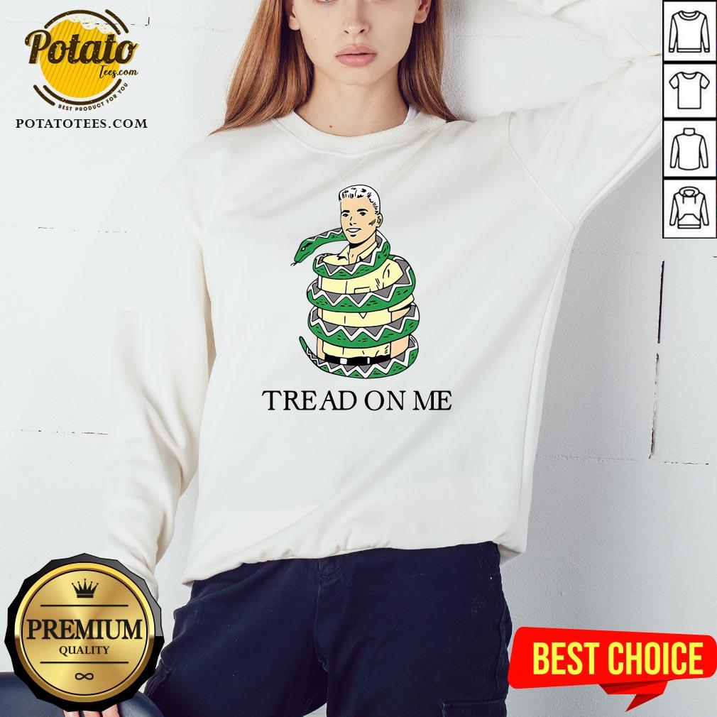 Beautiful Snake Tread On Me Shirt - Image 4