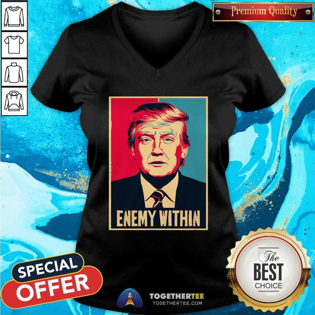 Original I Am The Enemy Within Pun Harris And Trump T-Shirt - Image 2