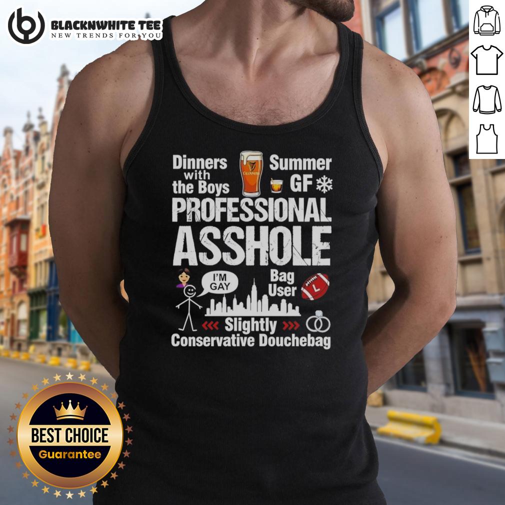 Top Professional Asshole Slightly Conservative Douchebag T-Shirt - Image 4