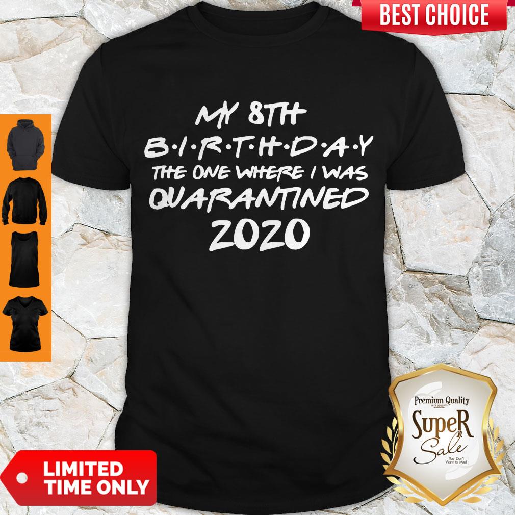 Good Birthday Quarantine Shirt Social Distancing Birthday Gift Social Distancing Shirt