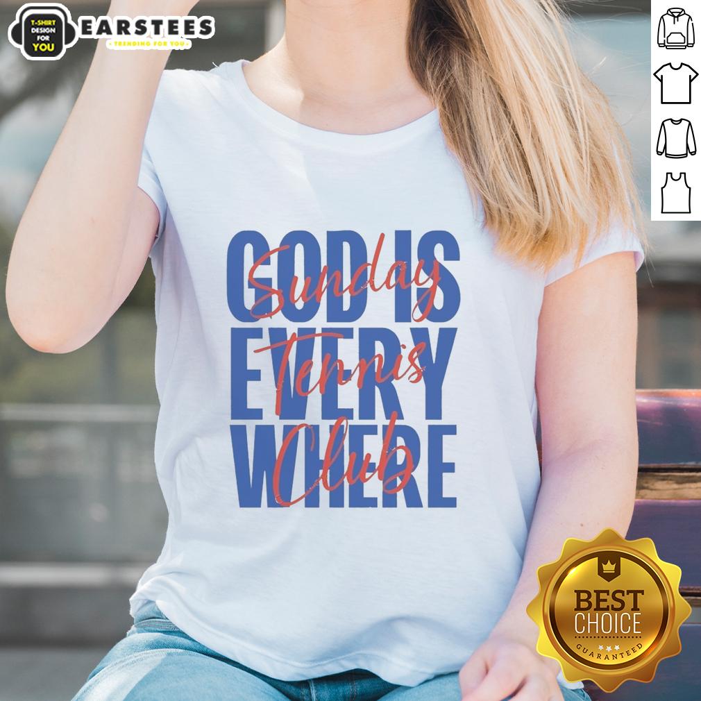 Pretty Sunday Tennis Club God Is Every Where T-Shirt - Image 3