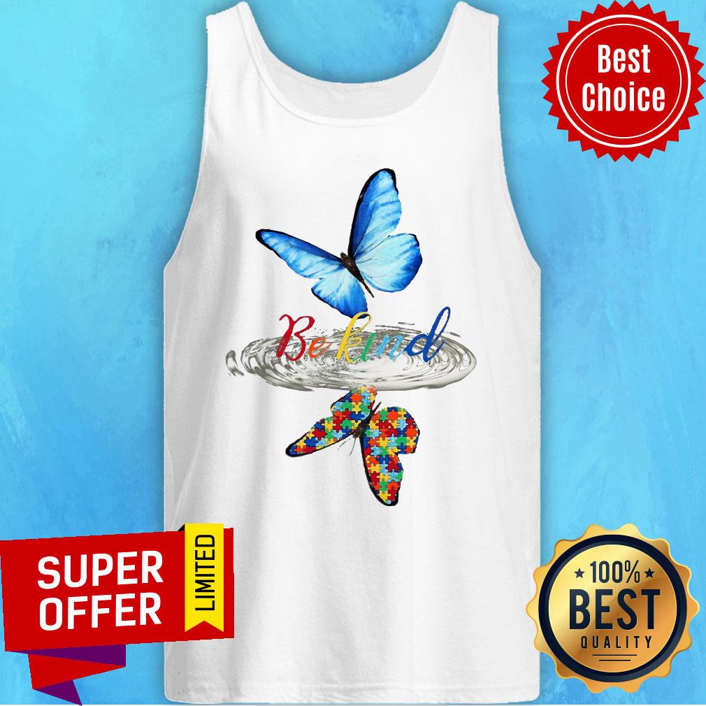 Nice Be Kind Butterfly Water Reflection Autism Shirt - Image 3