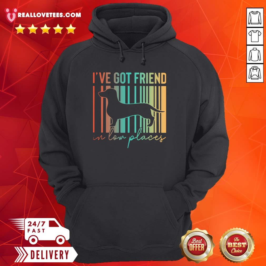 Perfect Dachshund I’ve Got Friend In Low Places Shirt - Image 4