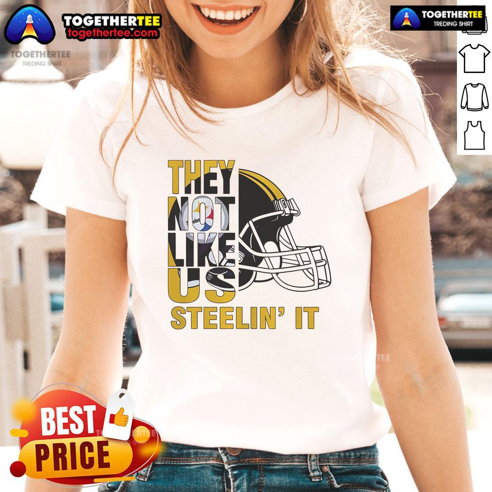 Official They Not Like Us Steelin It Pittsburgh Steelers Football T-Shirt - Image 3