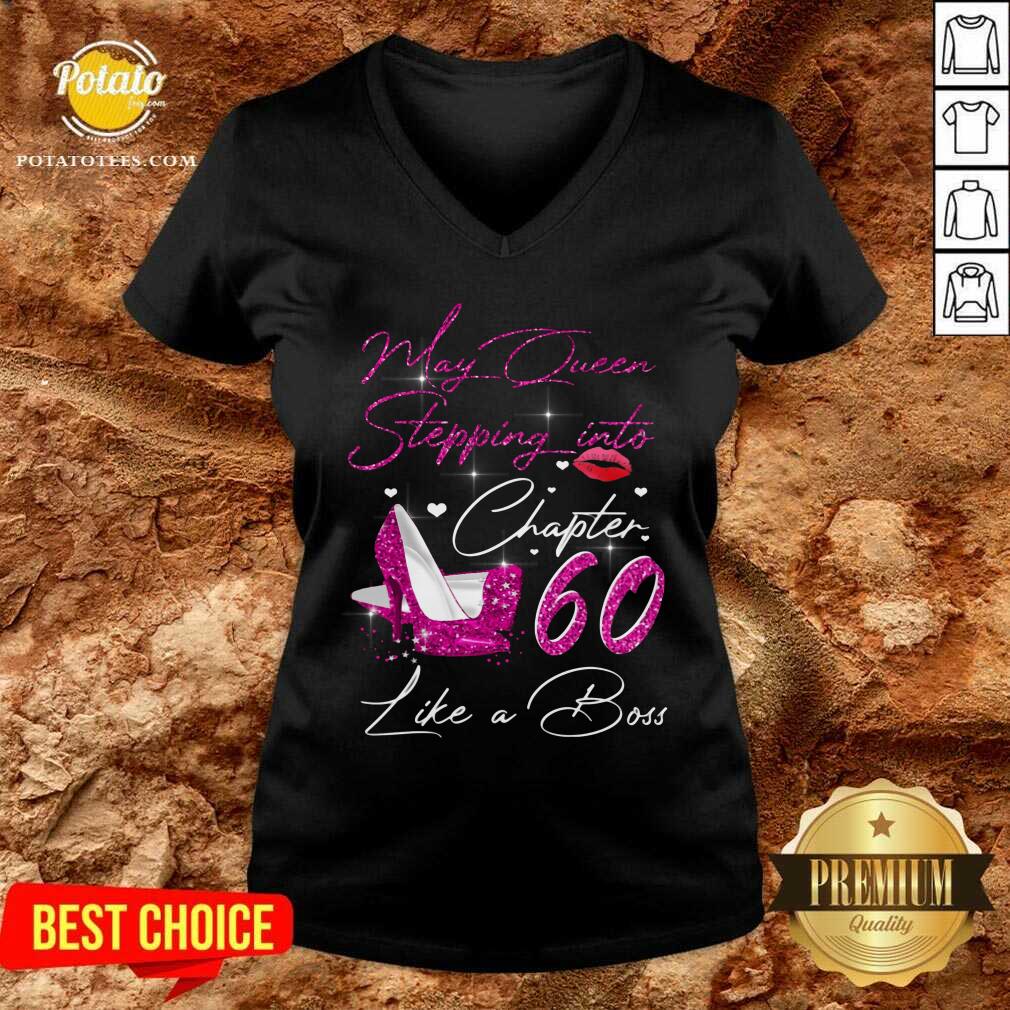 May Queen Stepping Into Chapter 60 Like A Boss Shirt - Image 2