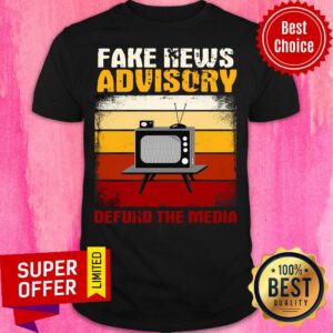 Awesome Fake News Advisory Defund The Media Vintage Retro Shirt