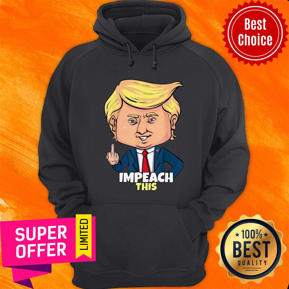 Top Impeach This Pro Donald Trump 2020 Shirt - Image 2