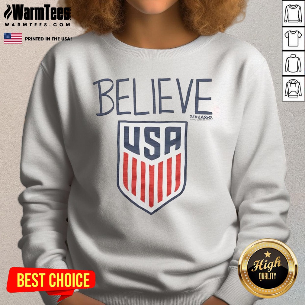 Good Ted Lasso Believe USA National Soccer Shirt - Image 4