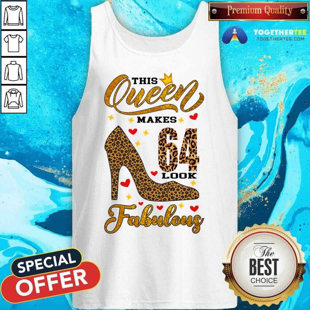 This Queen Makes 64 Look Fabulous Shirt - Image 2