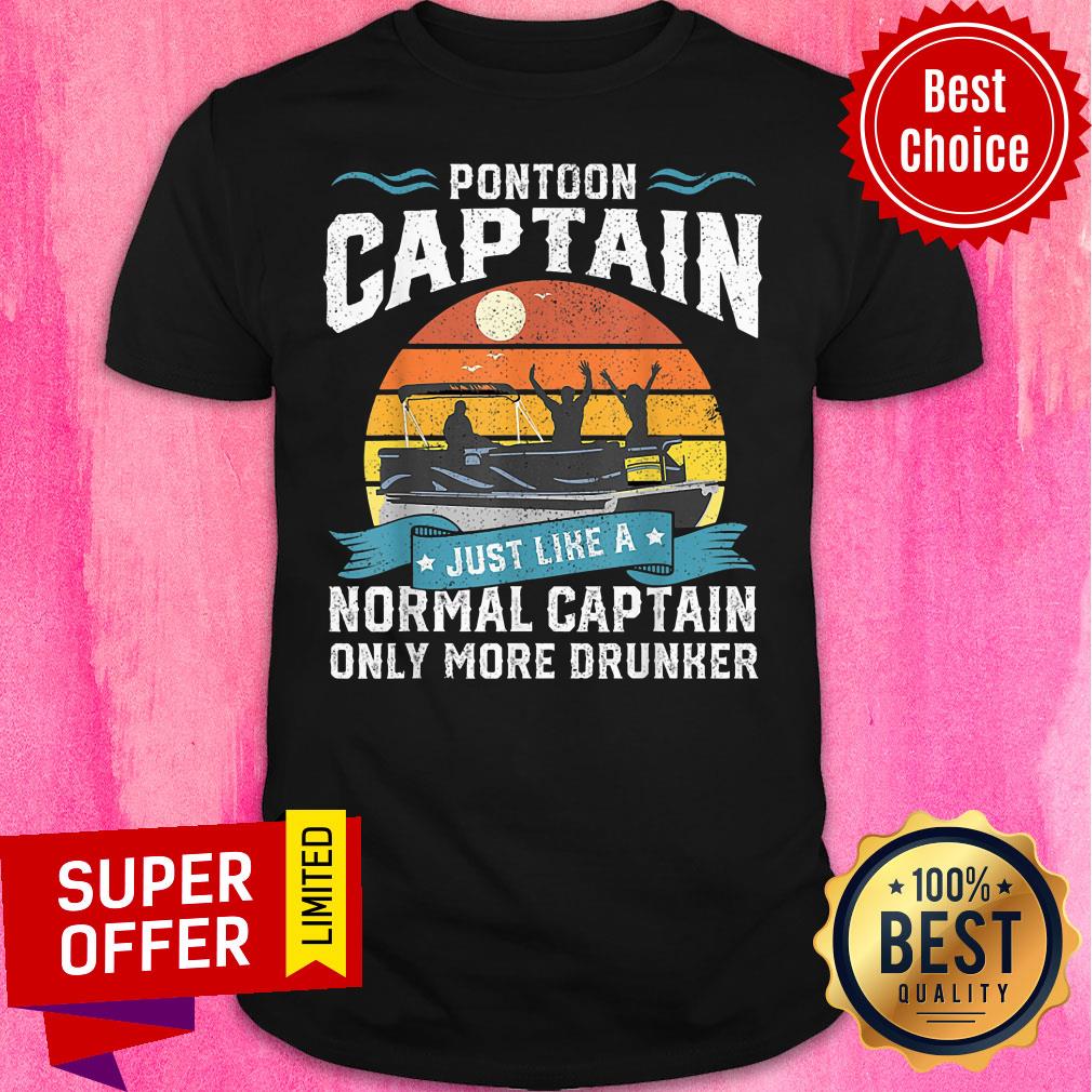 Vintage Pontoon Captain Just Normal Captain Only Shirt