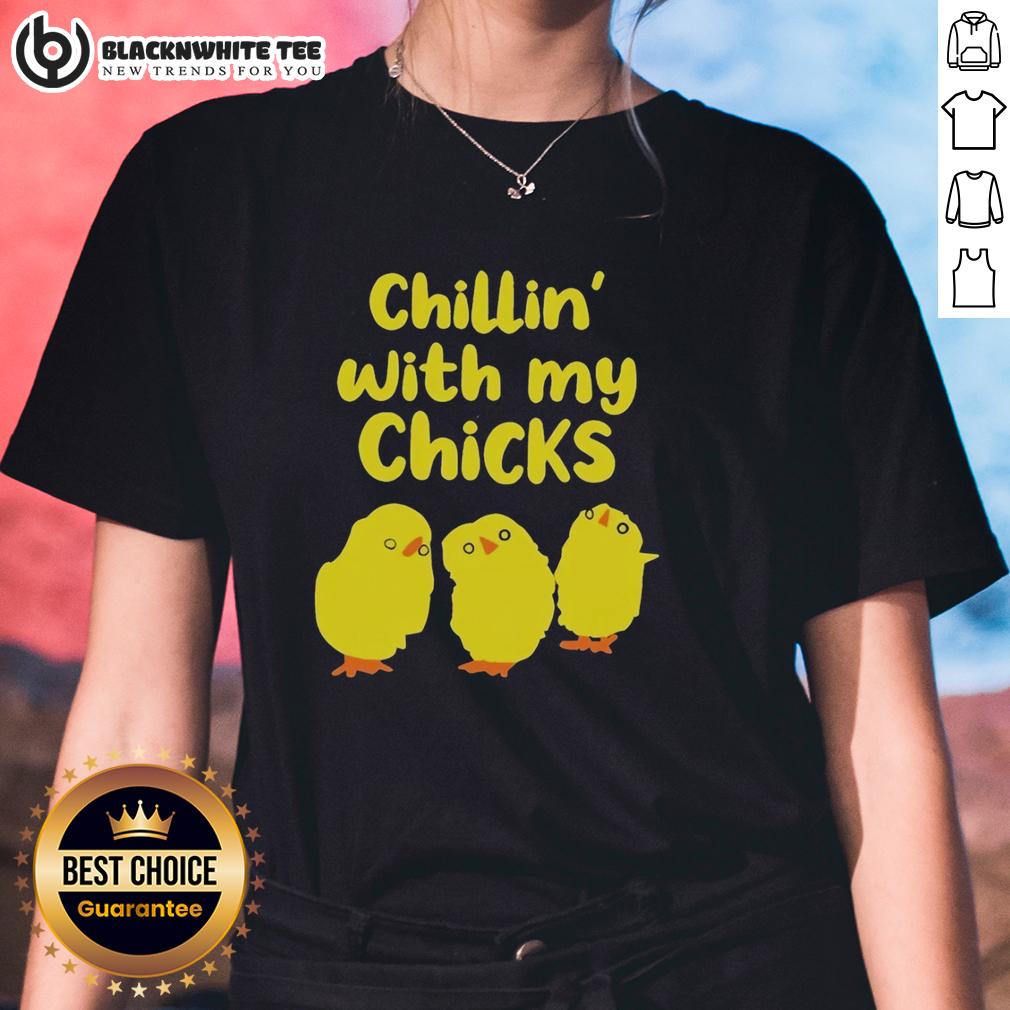 Awesome Chilling With My Chicks T-Shirt - Image 3