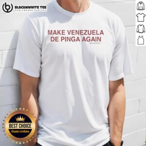 Good Make Venezuela De Pinga T-Shirt