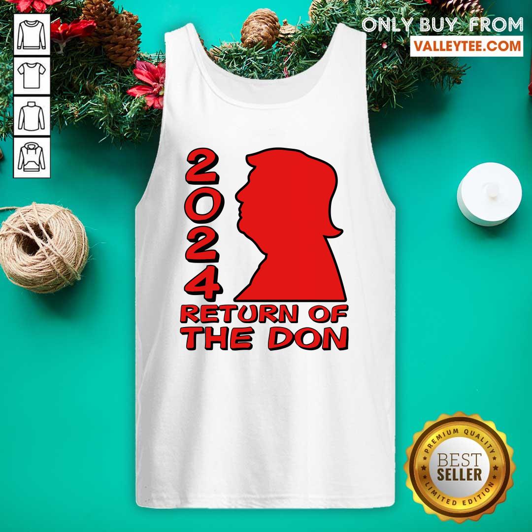 Stunning Donald Trump 2024 Return Of The Don Shirt - Image 4