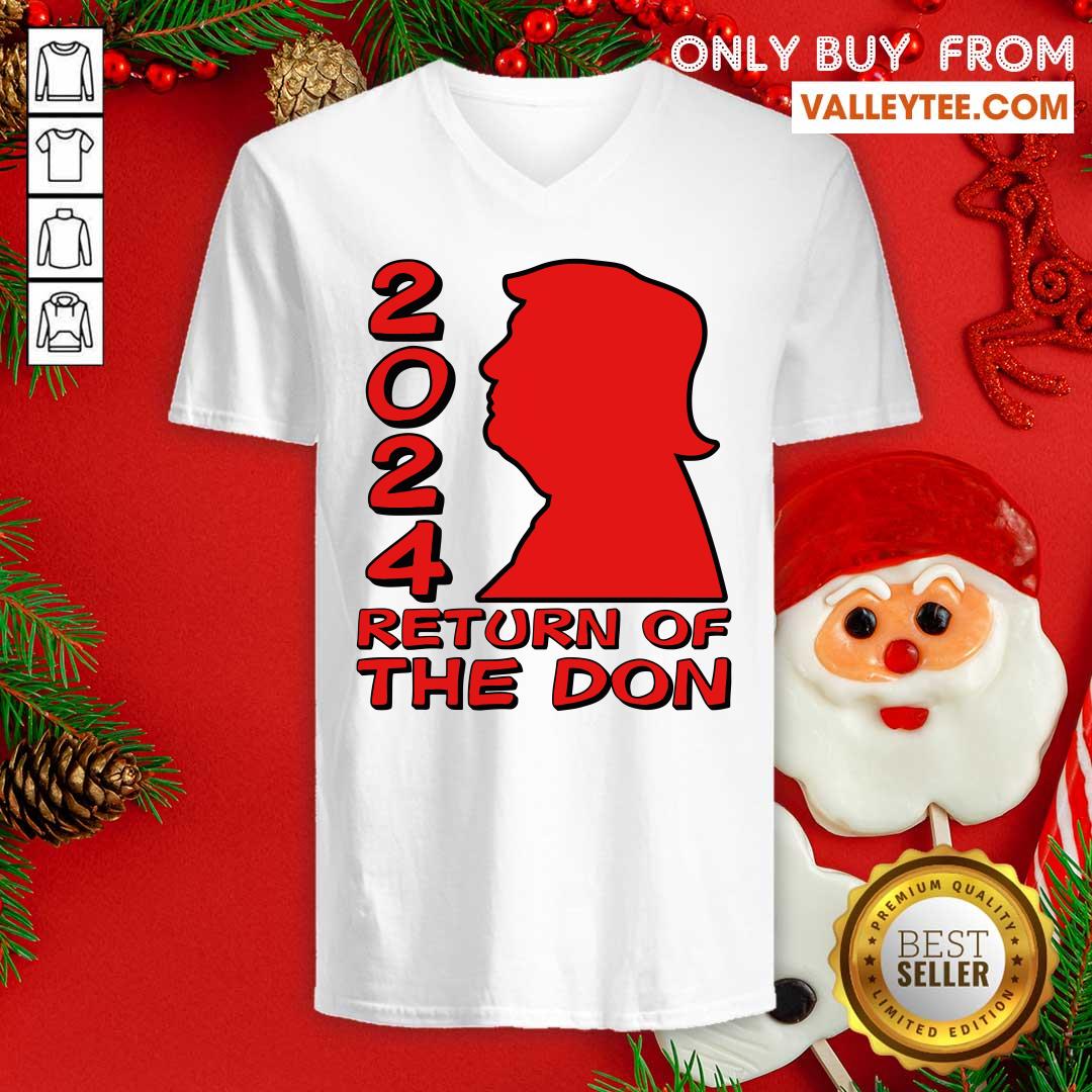 Stunning Donald Trump 2024 Return Of The Don Shirt - Image 5